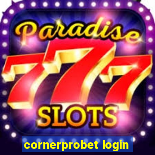 cornerprobet login